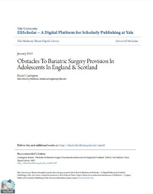 ❞ رسالة Obstacles To Bariatric Surgery Provision In Adolescents In England & Scotland ❝  ⏤ Kristel Carrington