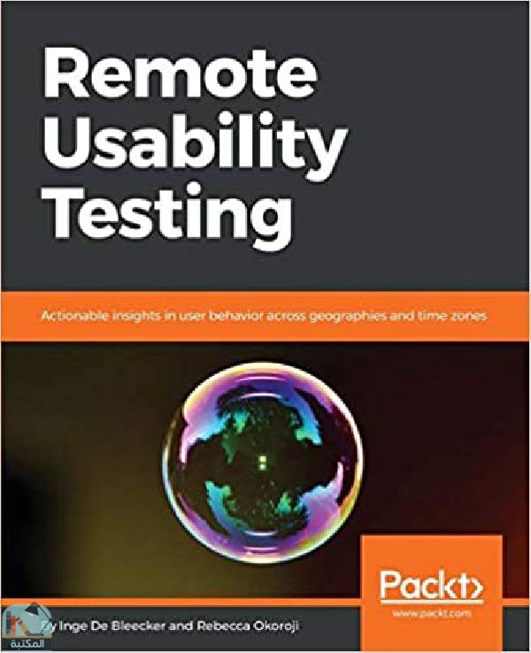 ❞ كتاب Remote Usability Testing ❝  ⏤ ريبيكا أوكوروجي