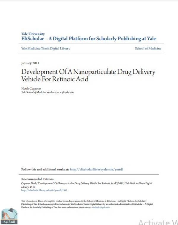❞ رسالة Development Of A Nanoparticulate Drug Delivery Vehicle For Retinoic Acid ❝  ⏤ Noah Capurso
