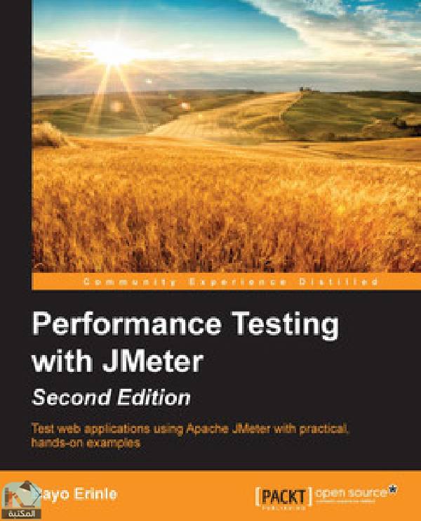 ❞ كتاب Performance Testing with JMeter - Second Edition ❝  ⏤ بايو إيرينل