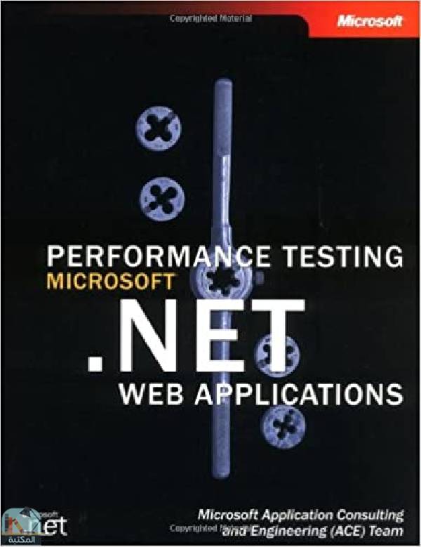 ❞ كتاب Performance Testing Microsoft .NET Web Applications ❝  ⏤ شركة Microsoft (Nasdaq 