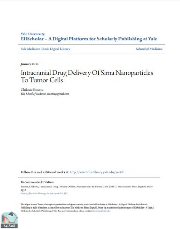 ❞ رسالة Intracranial Drug Delivery Of Sirna Nanoparticles To Tumor Cells ❝  ⏤ Chikezie Eseonu