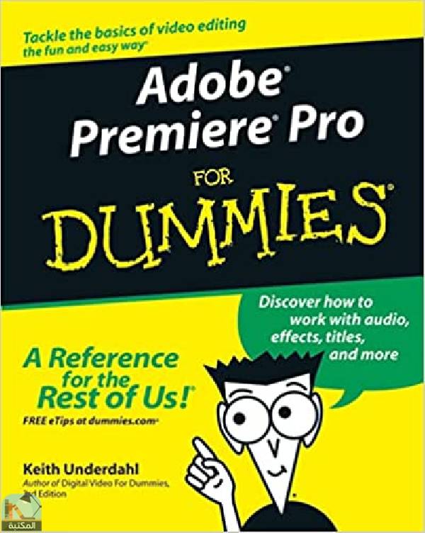 قراءة و تحميل كتابكتاب Adobe Premiere Pro For Dummies PDF