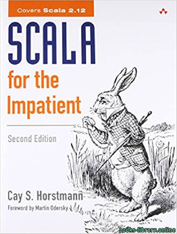 ❞ كتاب Scala for the Impatient 2nd Edition ❝  ⏤ كاي إس هورستمان