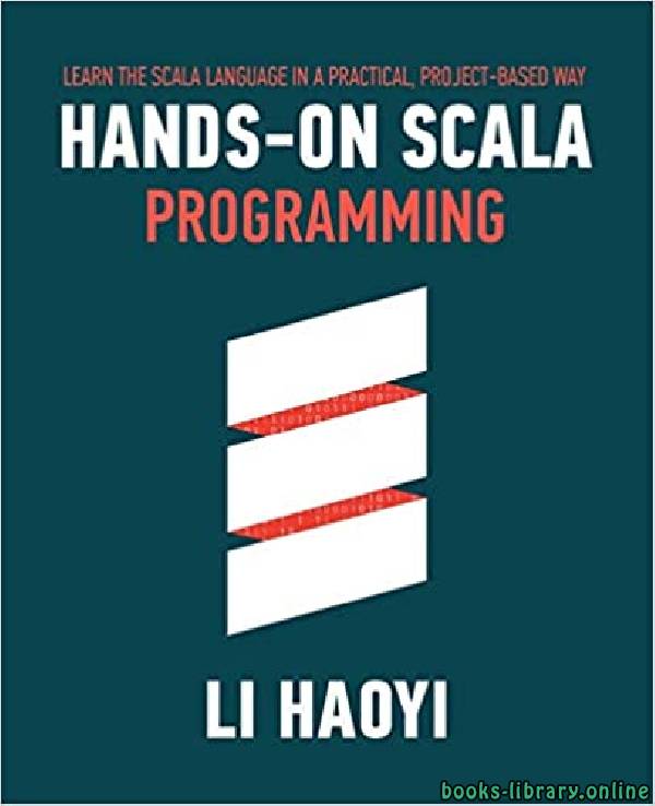 ❞ كتاب التدريب العملي على برمجة Scala ❝  ⏤ هاوي لي