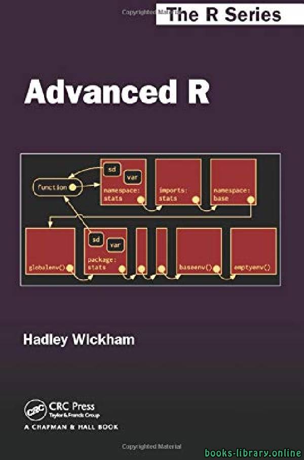 ❞ كتاب Advanced R الاصدار الاول ❝  ⏤ هادلي ويكهام