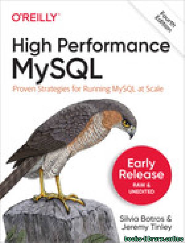 ❞ كتاب High Performance MySQL, 4rd Edition ❝  ⏤ فاديم تكاتشينكو، بارون شوارتز، بيتر زايتسيف، ديريك جاي بالينغ