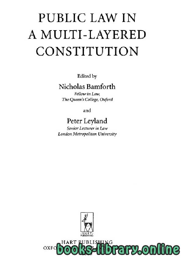 ❞ كتاب PUBLIC LAW IN A MULTI-LAYERED CONSTITUTION text 10 ❝  ⏤ نيكولاس بامفورث وبيتر ليلاند