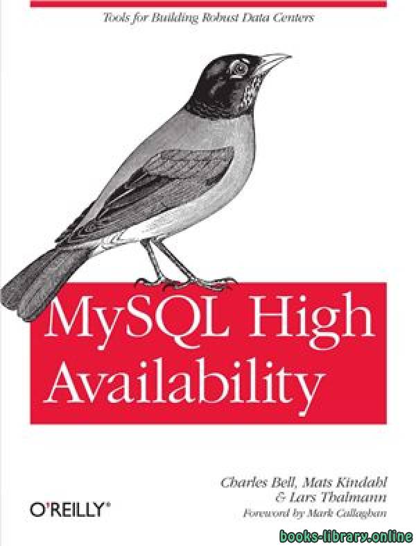 ❞ كتاب MySQL High Availability 1st Edition ❝  ⏤ لارس تالمان، تشارلز بيل، Mats Kindahl