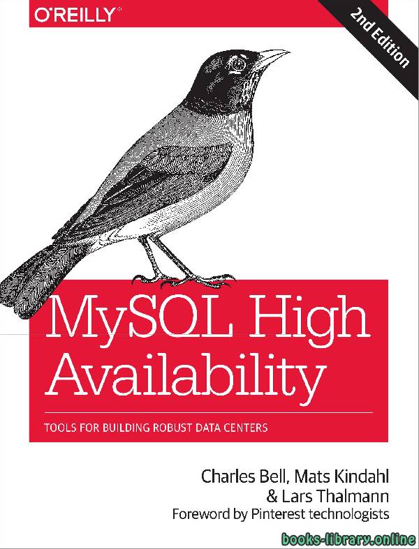 ❞ كتاب MySQL High Availability 2st Edition ❝  ⏤ لارس تالمان، تشارلز بيل، Mats Kindahl