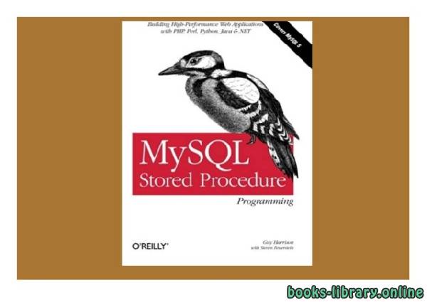 ❞ كتاب MySQL Stored Procedure Programming ❝  ⏤ غاي هاريسون، ستيفن فويرشتاين