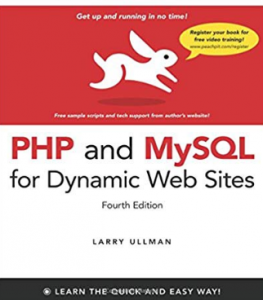 ❞ كتاب PHP and MySQL for Dynamic Web Sites 4th Edition ❝  ⏤ لاري أولمان