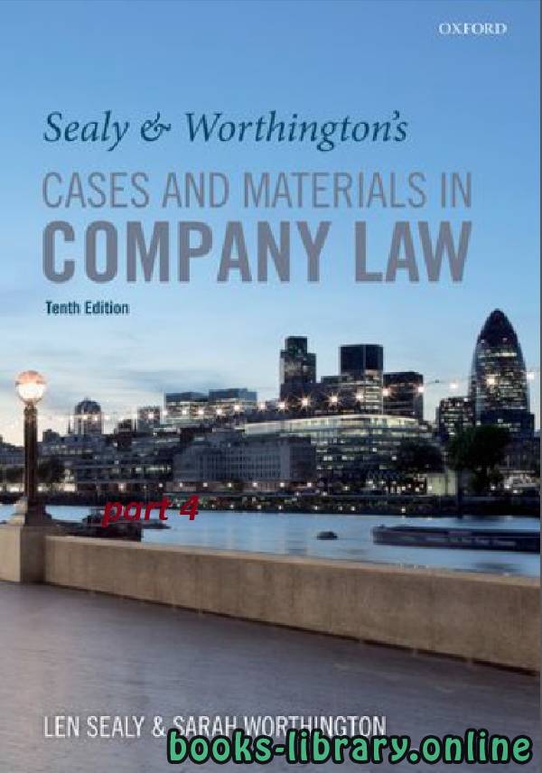 ❞ كتاب Sealy & Worthington's Cases and Materials in Company Law 10th part 4 text 18 ❝  ⏤ لين سيلي وسارة ورثينجتون
