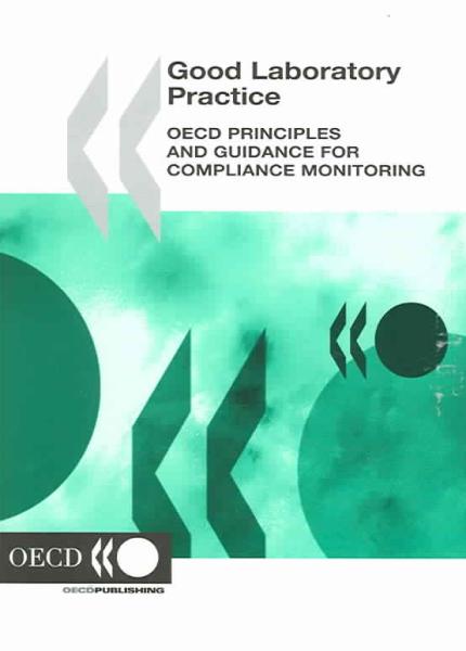 ❞ كتاب Good Laboratory Practice OECD Principles And Guidelines for Compliance Monitoring ❝ 
