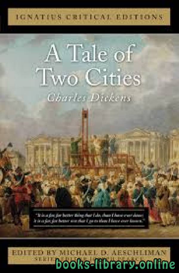 ❞ قصة A Tale of Two Cities ❝  ⏤ Charles Dickens