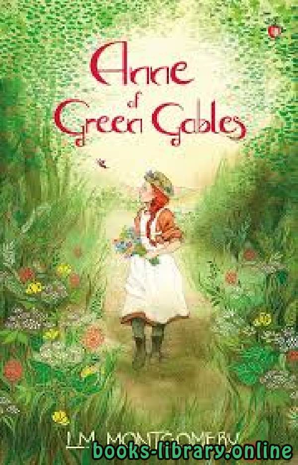 ❞ قصة Anne of Green Gables ❝  ⏤ L.M. Montgomery