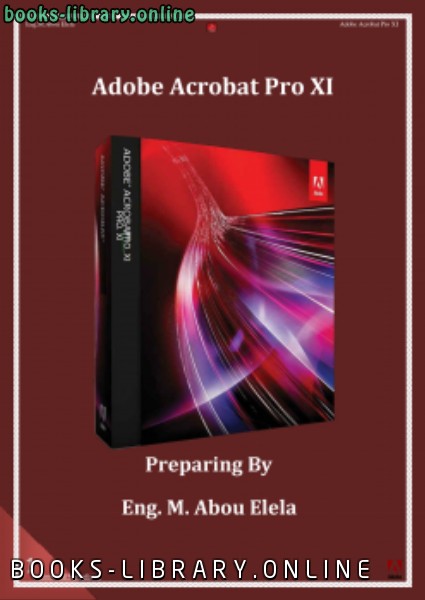 قراءة و تحميل كتابكتاب Adobe Acrobat XI Pro PDF