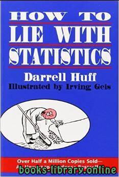 ❞ كتاب كيف تكذب باستخدام البيانات ❝  ⏤ داريل هوف