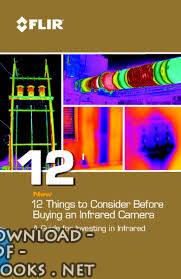 قراءة و تحميل كتاب 12Things to Consider BeforeBuying an Infrared Camera PDF