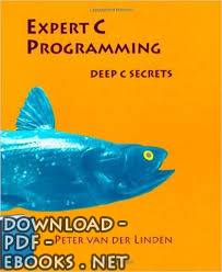 ❞ كتاب اعمق اسرار البرمجة Expert C Programming: Deep C Secrets ❝ 