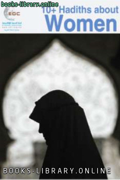 10+ Hadiths about Women 