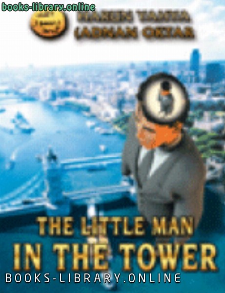 ❞ كتاب THE LITTLE MAN IN THE TOWER ❝  ⏤ هارون يحي