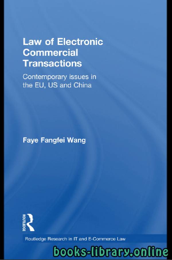 ❞ كتاب Law Of Electronic Commercial Transactions ❝  ⏤ فاي فانجفي وانج