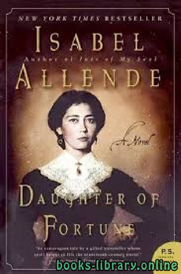 ❞ رواية Daughter of Fortune ❝  ⏤ Isabel Allende