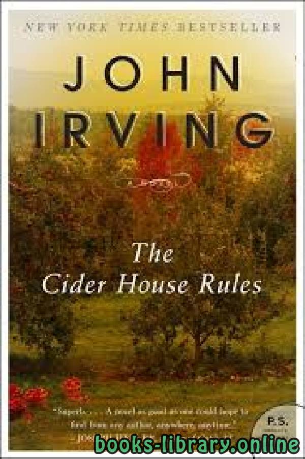 ❞ رواية The Cider House Rules ❝  ⏤ John Irving