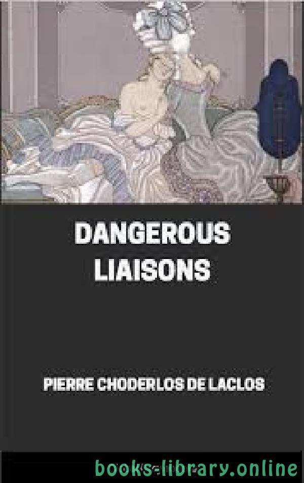 قراءة و تحميل كتاب Dangerous Liaisons	 PDF