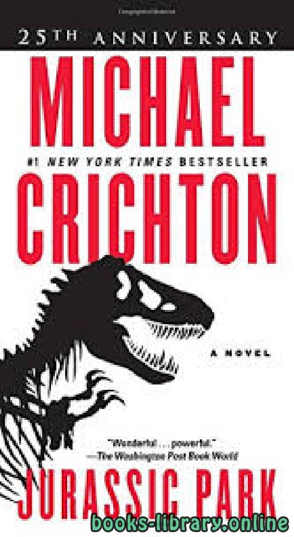 ❞ رواية Jurassic Park ❝  ⏤ Michael Crichton