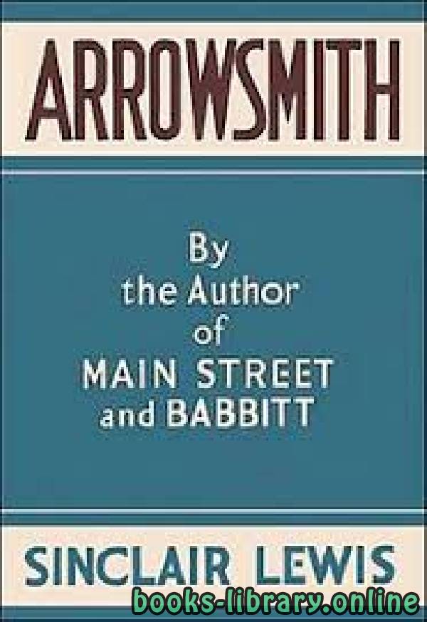 ❞ رواية Arrowsmith ❝  ⏤ Sinclair Lewis