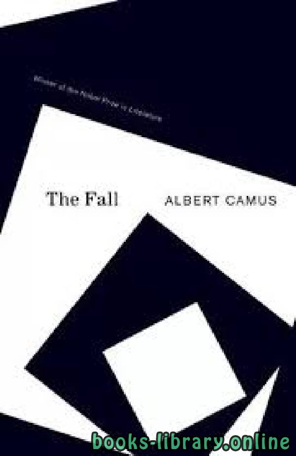 ❞ قصة The Fall ❝  ⏤ Albert Camus