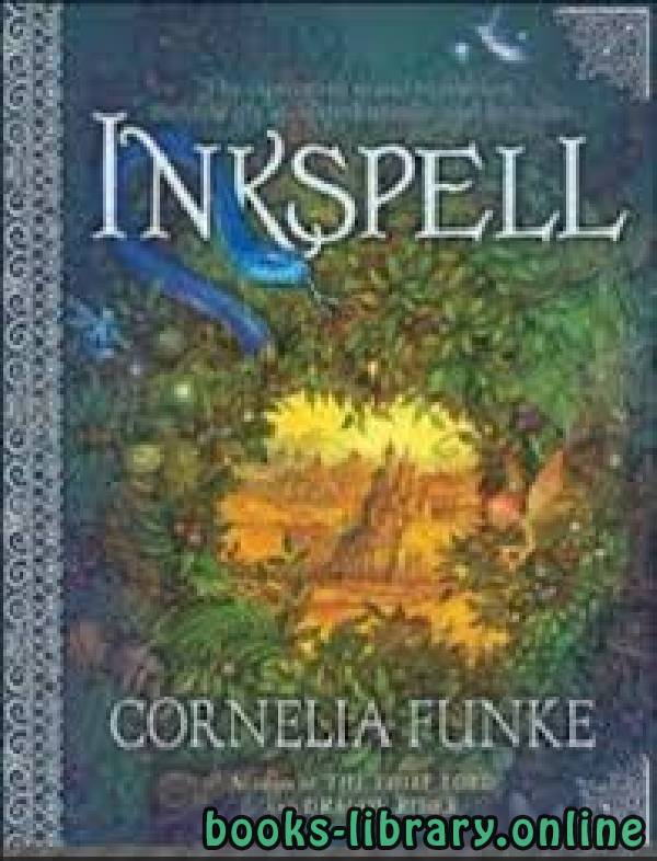 ❞ رواية Inkspell ❝  ⏤ Cornelia Funke
