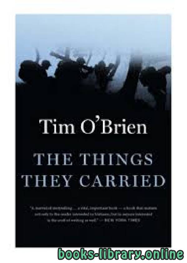 ❞ رواية The Things they Carried ❝  ⏤ Tim O Brien