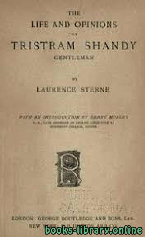 ❞ رواية The Life and Opinions of Tristram Shandy ❝  ⏤ Laurence Sterne