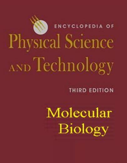 ❞ كتاب Encyclopedia of Physical Science and Technology - Molecular Biology-Elsevier ❝  ⏤ غير معروف