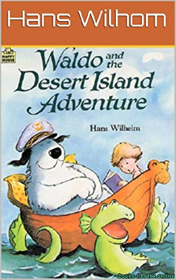 ❞ قصة Waldo and the Desert Island story ❝ 