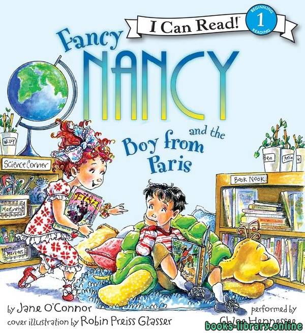 ❞ قصة Fancy Nancy and the Boy from Paris ❝ 