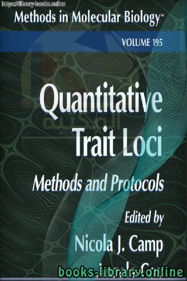 Quantitative Trait Loci. Methods and Protocols-Humana Press