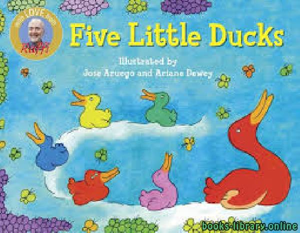 ❞ قصة Five Little Ducks ❝ 