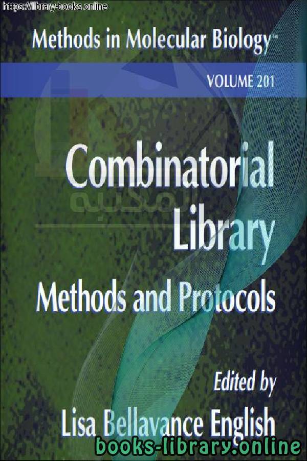 قراءة و تحميل كتابكتاب Combinatorial Library Methods and Protocols-Humana Press PDF