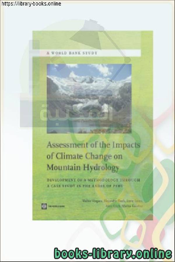 ❞ كتاب Assessment of the Impacts of Climate Change on Mountain Hydrology ❝  ⏤ كاتب غير معروف