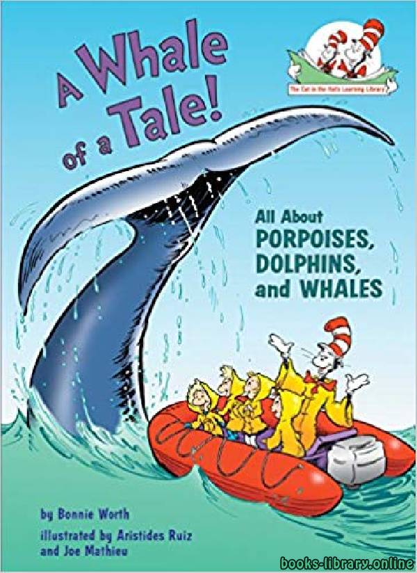 قراءة و تحميل كتابكتاب A Whale of a Tale - All About Porpoises,Dolphins,and Whales PDF