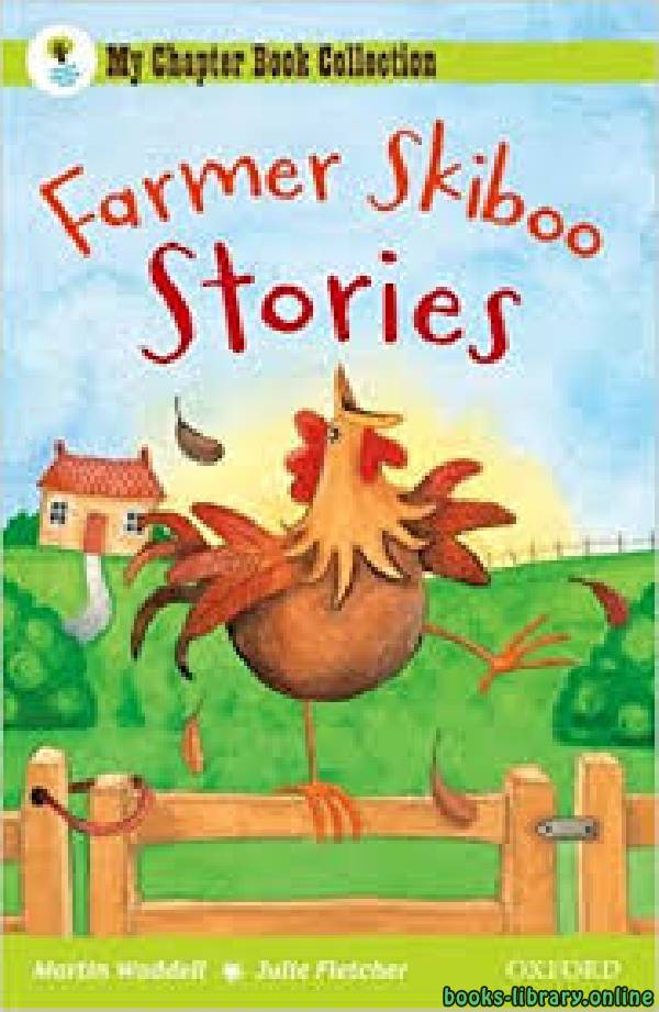 ❞ قصة Farmer Skiboo ❝  ⏤ Martin Waddell