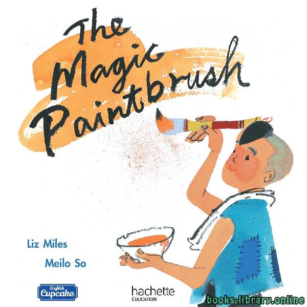 ❞ قصة The Magic Paintbrush ❝ 