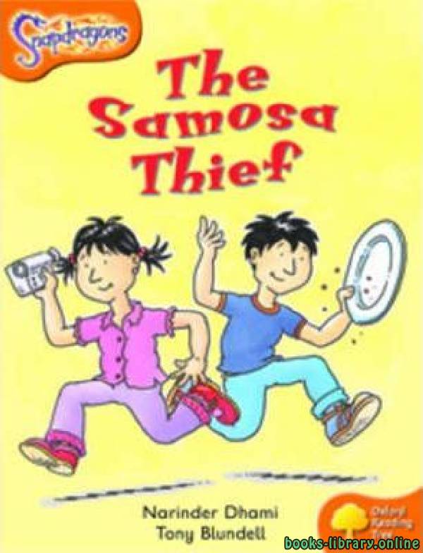 ❞ قصة The Samosa Theif ❝ 