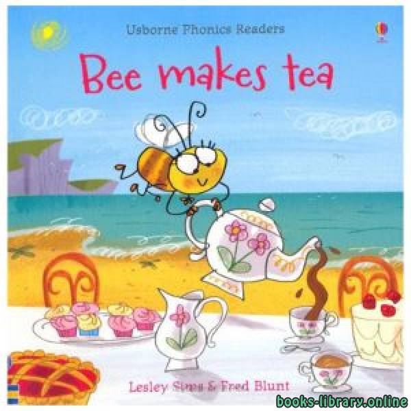❞ قصة Bee makes Tea ❝ 