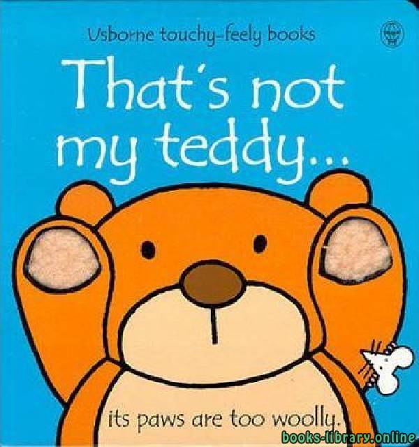 ❞ قصة That’s not my Teddy ❝ 