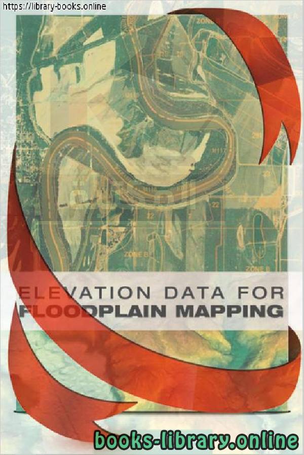 ❞ كتاب Committee on Floodplain Mapping Technologies, National Research Council ❝  ⏤ كاتب غير معروف
